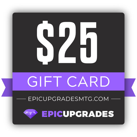 Epic Upgrades Gift Card ($25, $50, or $100)